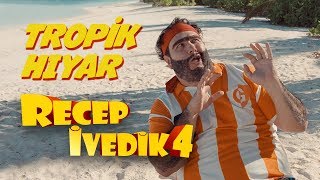 Tropik Hıyar  Recep İvedik 4 [upl. by Okemak]