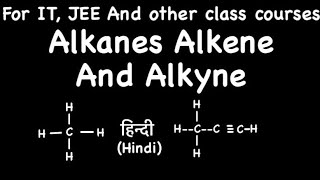 Alkanes  alkenes  alkyne class11  hydrocarbon chemistry  easy notes [upl. by Laohcin]