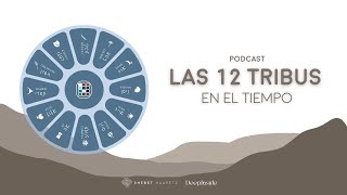 El mes de TISHRÉ  Podcast las 12 tribus en el tiempo [upl. by Waverly]