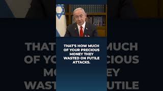 Netanyahu to Iranians Iran wasted 23B attacking Israel [upl. by Candie]