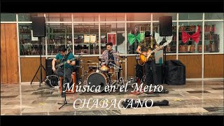 GRUPOS MUSICALES TOCANDO EN EL METRO CHABACANO DE LA CIUDAD DE MÉXICO [upl. by Fedirko697]