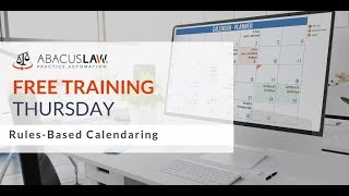 AbacusLaw Rules based Calendaring [upl. by Giorgio]