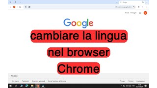 Come cambiare la lingua nel browser Chrome [upl. by Keg]