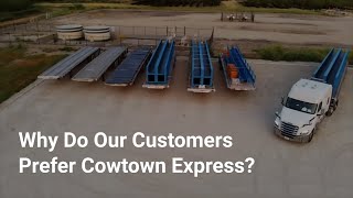 Why Do Our Customers Prefer Cowtown Express [upl. by Bowlds222]