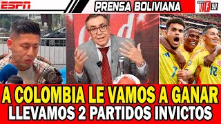 FUTBOLISTAS Y PERIODISTAS BOLIVIANOS HABLAN DE LA SELECCION COLOMBIA  COLOMBIA VS BOLIVIA [upl. by Helsell333]