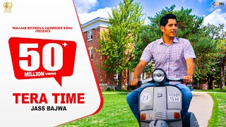 Tera Time  Official Video  Jass Bajwa  Chakvi Mandeer  Panjaab Records [upl. by Lleryt]