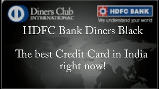 HDFC Diners Black  Best Credit Card in India [upl. by Hovey945]