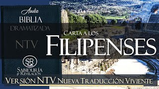 CARTA A LOS FILIPENSES COMPLETA AUDIO BIBLIA NTV DRAMATIZADA NUEVA TRADUCCION VIVIENTE [upl. by Rednazxela179]