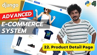 Django Ecommerce Advanced Project  22 Product Detail URL And Make Template [upl. by Ashely]