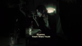 Elyanna  Youm Wara Youm SlowedReverb Lofi [upl. by Sharona]