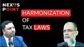 Harmonization of Tax Laws II Tax Laws [upl. by Airbmac57]