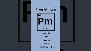 Promethium  Elements series part sixtyone 🧪 science stem learning [upl. by Ahsiekel471]