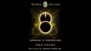 Enora Online Book 1 Geminis Crossing 1 of 2 Free Audiobook A LitRPG audiobook fantasy series [upl. by Aretak]