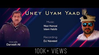 Uney Uyam Yad  New Burushaski Song  Darvesh Ali [upl. by Asp]