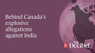 Behind Canada’s explosive allegations against India [upl. by Maribelle]