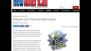 UN Agenda 2030 A Recipe for Global Socialism [upl. by Anirbas235]