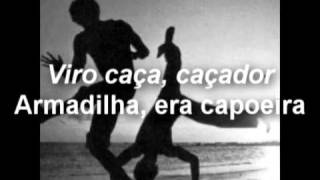 Capoeira music  Virou caça caçador [upl. by Nnahoj]