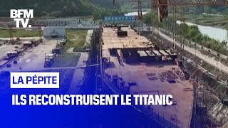 Ils reconstruisent le Titanic [upl. by Fitts]