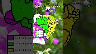 Fusos horários brasilmappinggeografiamapa mapper [upl. by Ylrevaw602]