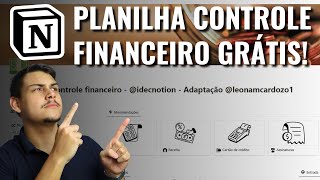 PLANILHA PARA ORGANIZAÇÃO FINANCEIRA AUTOMÁTICA GRÁTIS  Modelo completo Notion [upl. by Weeks]