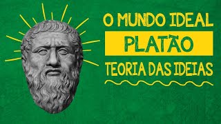 Platão  Teoria das Ideias  Teoria das Formas  Filosofia [upl. by Darahs24]