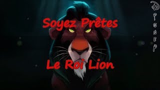 Soyez Prêtes  Le Roi Lion  Disney Karaoké  Lyrics amp Traductions [upl. by Nevart]