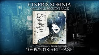 CINERIS SOMNIA  Original Soundtrack Crossfade Demo [upl. by Philipson]