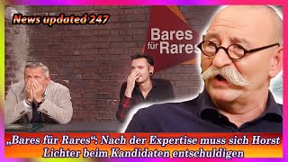 „Bares für Rares“ Nach der Expertise muss sich Horst Lichter beim Kandidaten entschuldigen [upl. by Llenra689]