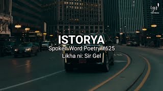 ISTORYA Spoken Word Poetry  I Gel Stories [upl. by Jacinto490]