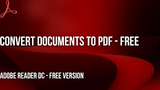 Adobe reader How to convert any document to PDF for free [upl. by Marne]