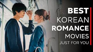 Top Korean Romance Movies You Should Never Miss [upl. by Torry839]