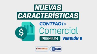 CONTPAQi Comercial Premium nueva versión 9 [upl. by Laris]