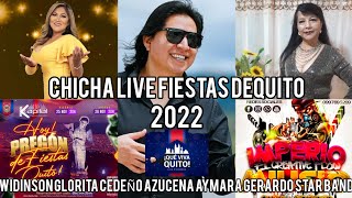 CHICHA LIVE FIESTAS DE QUITO 2022 WIDINSON GLORIA GOMEZ MONICA ALEXANDRA MARIA DE LOS ANGELES CORAZA [upl. by Pfister]