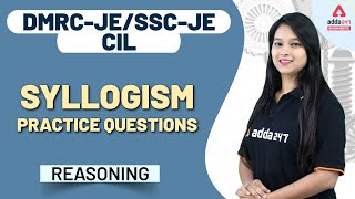 SSC JE  DMRC JE  Reasoning  Syllogism Practice Questions [upl. by Sacul139]