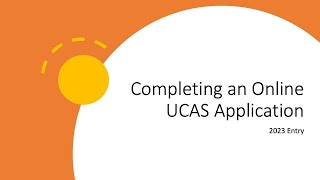 Completing an Online UCAS Application 2023 and 2024 entry [upl. by Llerrod]