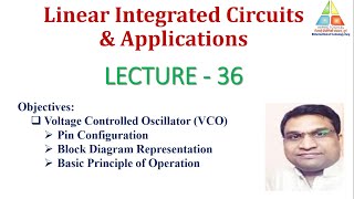 Lecture36 Voltage Controlled Oscillator [upl. by Aniad]