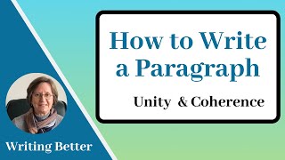 Paragraph Writing in English Paragraph Unity and Coherence [upl. by Flossie]