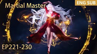 ENG SUB  Martial Master EP221230 full episode english highlights [upl. by Tatia788]