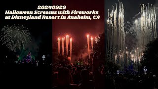 20240929 Halloween Screams with Fireworks at Disneyland Resort in Anaheim CA [upl. by Buchanan829]