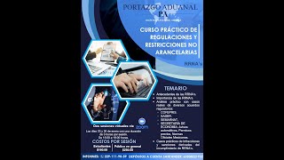 Curso practico de Regulaciones y Restricciones no Arancelarias [upl. by Anissa]