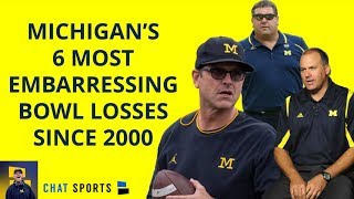 Michigan Football 6 Most Embarrassing Bowl Losses Since 2000  From James Yoder [upl. by Eytteb]