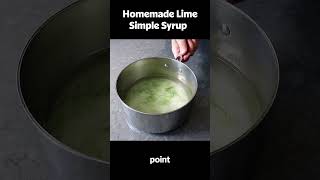 How to Make Chef Johns Lime Simple Syrup [upl. by Amand]