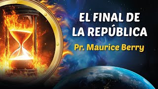 EL FINAL DE LA REPÚBLICA PR MAURICE BERRY [upl. by Leonanie922]