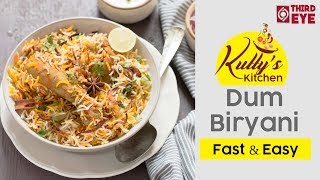 Chicken Dum Biryani  Fast amp Easy Recipe  Kuttys Kitchen  ThirdEye [upl. by Olraced643]