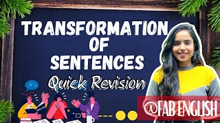 Transformation of Sentences  Sentence  English Grammar  Quick Revision  Rules And Examples [upl. by Zoila]