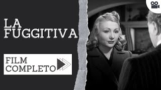 La fuggitiva  Drammatico  Film completo in italiano [upl. by Droflim492]