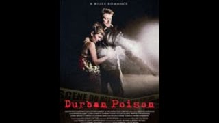 Durban Poison 2013  Trailer  Brandon Auret  Gys de Villiers  Danny Keogh  Cara Roberts [upl. by Tiphane]