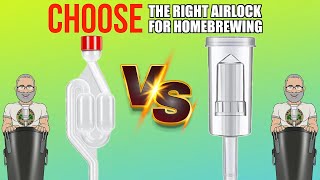 Airlocks S Type VS 3 Piece Choosing The Right Airlock For HomeBrewing [upl. by Anelac]