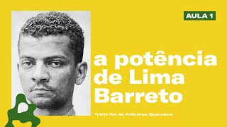 Por que Lima Barreto é tão genial  Triste fim de Policarpo Quaresma Parte 01 [upl. by Clova]