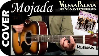 MOJADA 🙎  Vilma Palma e Vampiros  GUITARRA  MusikMan N°082 [upl. by Anitra]